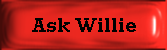 Ask Willie Halliday button